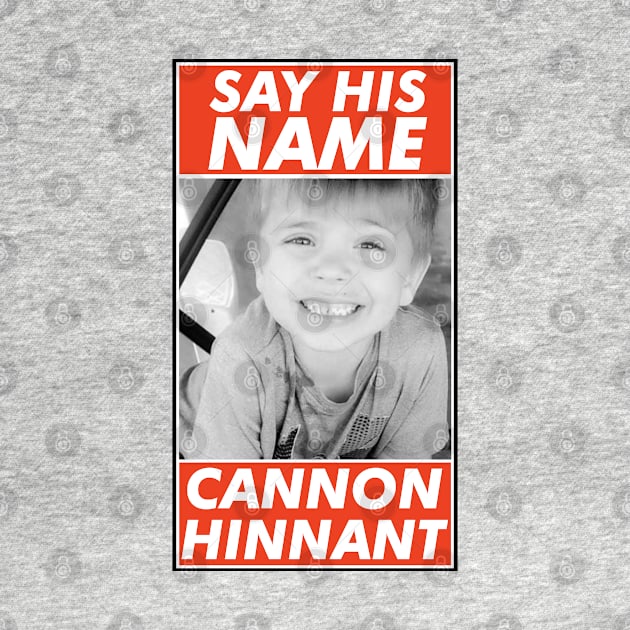 Cannon Hinnant say his name by VanTees